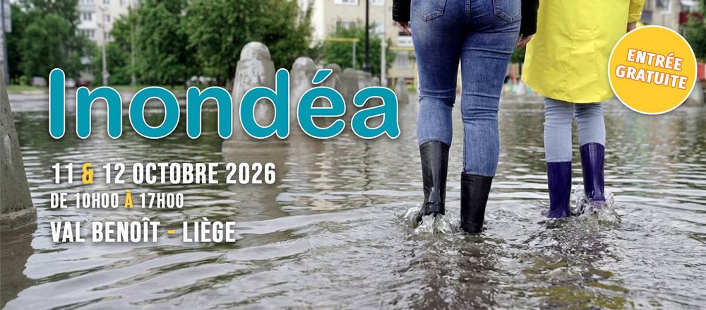 Le Salon INONDÉA dédié à la prévention des risques d’inondation en Wallonie